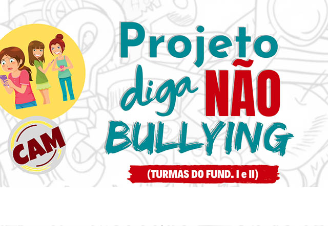 Projeto Diga N O Ao Bullying Blog Col Gio Americo Melo
